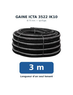 Gaine ICTA 3522 IK10 Ø75 - Longueur 3 m - Brico Elect